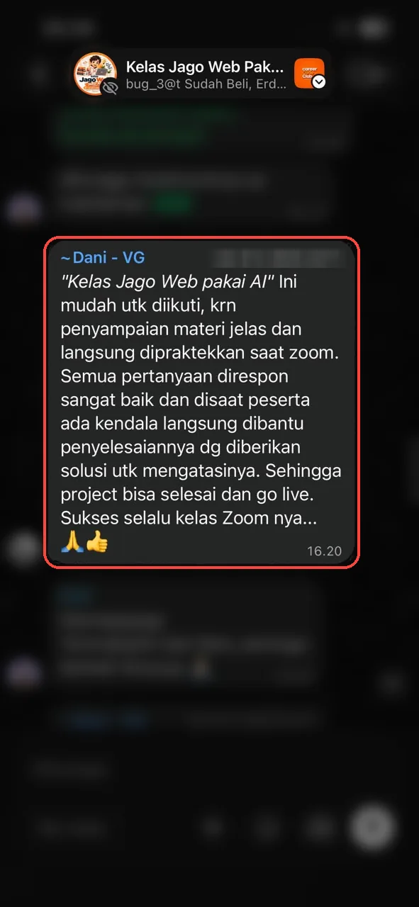 Testimoni WhatsApp Dani: kelas mudah diikuti, langsung dipraktikkan saat Zoom, project selesai dan go live